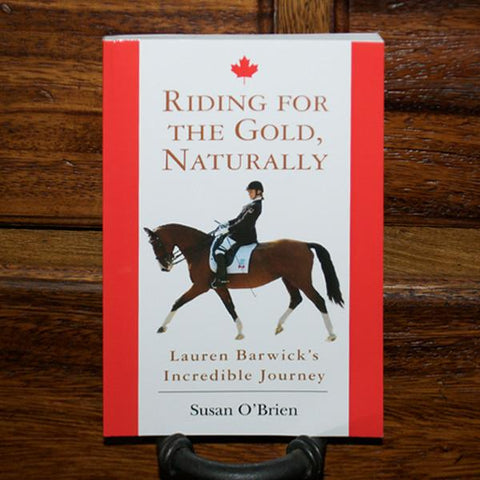 Riding For Gold - Lauren Barwick Book