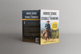 Horse Sense and Stable Thinking: 100+ ways to stay safe with horses